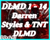 DLMD Darren Styles&TNT