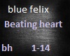 BLUE FELIX-BEATING HEART