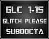 SUBDOCTA GLITCH PLEASE