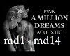 Pink A Million Dreams