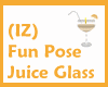 (IZ) Fun Pose JuiceGlass