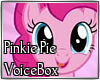 ~Y~Pinkie Pie VoiceBox