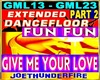 Give me your love 2