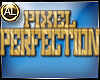 PIXEL PERFECTION STICKER