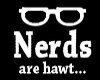 E|: "nerds"