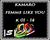 |S|kamaro Femme Like You
