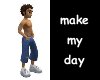 [bbs] Make my day