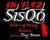 Sisqo Thong Song Remix