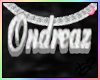 Ondreaz Chain * [xJ]