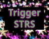 :YL: Stars  Trigger STRS