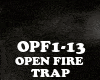 TRAP - OPEN FIRE