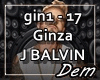 !D! Ginza J Balvin