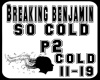 Breaking Ben.-cold p2