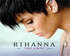 Rihanna-Take a bow