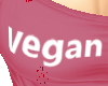Vegan For Life Crop Top