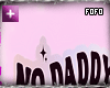 no daddy just issues cut