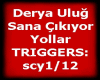 Derya Ulug Sana Cikiyor