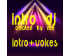intro+voices dj