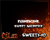 SWEET SACRIFICE