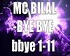 MC BILAL - BYE BYE