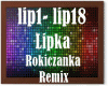 Lipka-Rokiczanka/Remix