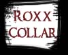 Roxx's Collar