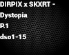 DIRPIX x SKXRT P.1