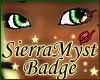 SierraMyst Badge