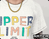 ✘ Upper Limit Shirt.