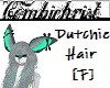 Dutchie Hair [F]