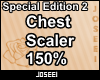 Chest Scaler 150% SE 2