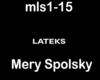 Mery Spolsky - Lateks