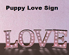 Puppy Love sign