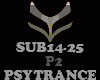 PSYTRANCE - SUB14-25-P2