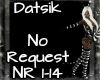 Datsik ~ No Request