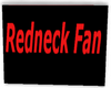 Redneck Fan Sign