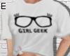 Geek Girl [E]
