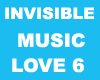 Invisible Music Love 6