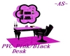 PVC Pink/Black Desk