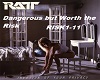 Ratt Dangerous But Worth