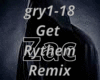 Get Rythem Remix