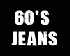 60's Jeans