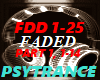 FADED, PSYTRANCE, Pt1