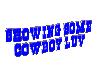 Showin Cowboy Luv