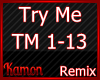 MK| Try Me Remix