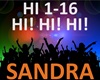 Sandra - Hi! Hi! Hi!