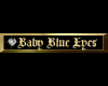 Baby Blue Eyes gold tag