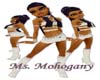 Ms. Mohogany