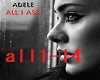 ALL I ASK--ADELE