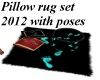 Rug & Pillow with poses